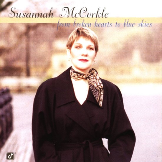 Cover for Susannah McCorkle · Susannah Mccorkle-from Broken Hearts to Blue Skies (CD) (2011)