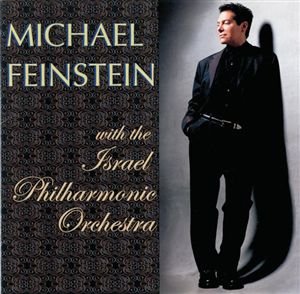 Cover for Michael Feinstein · Michael Feinstein-with Israel Orchestra (CD) (2002)