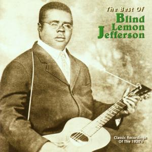 Best of Blind Lemon Jefferson - Blind Lemon Jefferson - Música - YAZOO - 0016351205728 - 24 de outubro de 2000