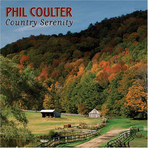 Country Serenity - Phil Coulter - Muziek - SHANACHIE - 0016351531728 - 18 december 2009