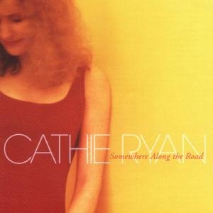 Cover for Cathie Ryan · Somewhere Along the Road (CD) (2001)