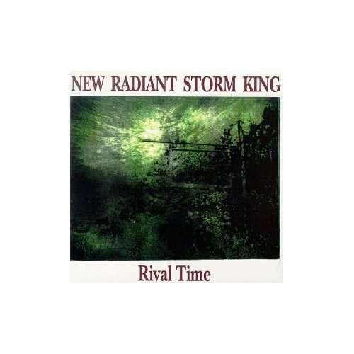 Cover for New Radiant Storm King · Rival Time (CD) (1993)