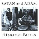 Cover for Satan &amp; Adam · Harlem Blues (CD) (2008)