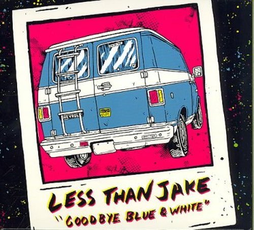 Cover for Less Than Jake · Goodbye Blue and White (CD) (2008)