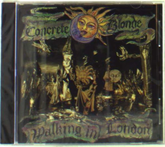 Cover for Concrete Blonde · Walking in London (CD) (1992)