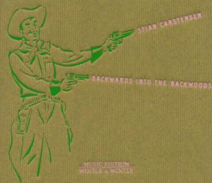 Stian Carstensen · Backwards into the Backwoods (CD) (2004)