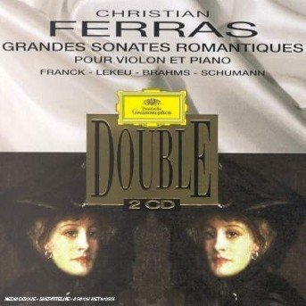 Ferras-sonates Romantiques - Christian Ferras - Musiikki - FAB DISTRIBUTION - 0028945702728 - tiistai 18. maaliskuuta 1997