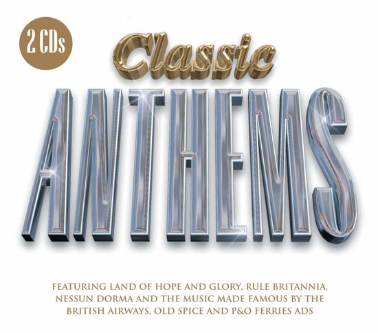 Cover for Compilation · Classic Anthems (CD) (2004)