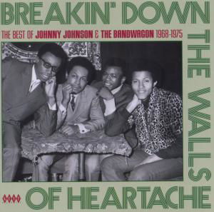 Cover for Johnny Johnson &amp; the Bandwagon · Breaking Down The Walls Of Heartache (CD) (2008)