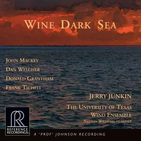 Cover for University Of Texas Wind Ensemble · Wine Dark Sea (CD) (2016)