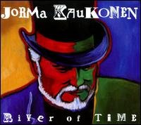 Jorma Kaukonen · River Of Time (CD) (2009)