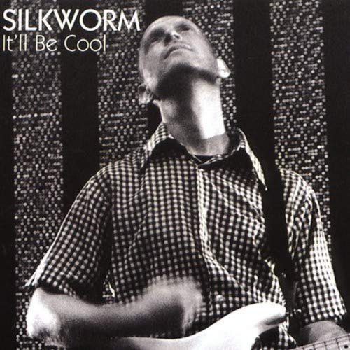 Cover for Silkworm · It'll Be Cool (CD) (2004)