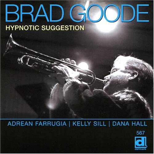 Cover for Brad Goode · Hypnotic Suggestion (CD) (2006)
