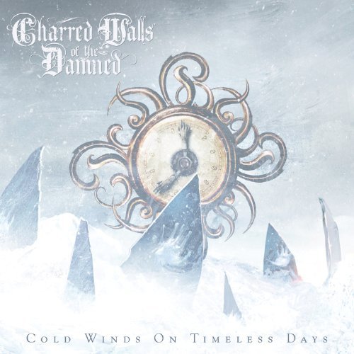 Cold Winds on Timeless Days - Charred Walls of the Damned - Music - ROCK - 0039841499728 - October 11, 2011