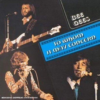 Cover for Bee Gees · To Whom It May Concern (CD) (2004)