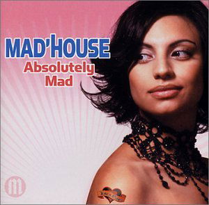 Absolutely Mad - Madhouse - Musikk - UNIVERSAL - 0044001848728 - 6. september 2005