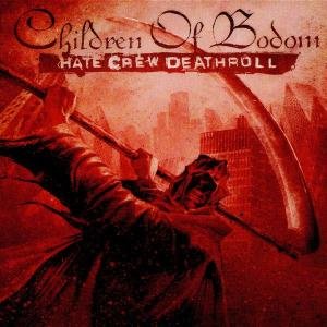 Hate Crew Deathroll - Children Of Bodom - Musiikki - MOTORS - 0044006687728 - perjantai 27. lokakuuta 2023