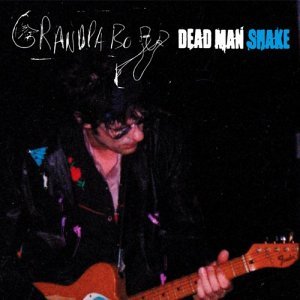 Cover for Grandpa Boy · Dead Man Shake (CD) [Digipak] (2005)