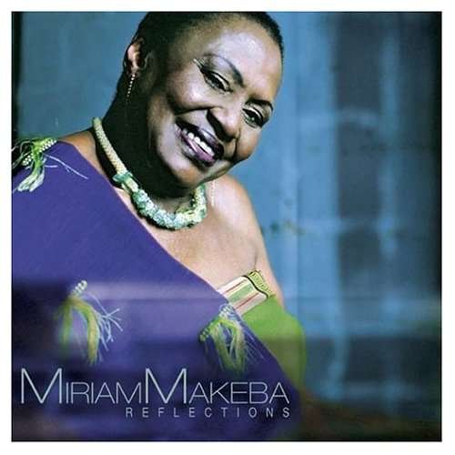 Cover for Makeba Miriam · Reflections (CD) (2004)