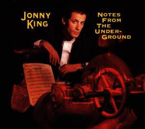 Cover for King Jonny · Notes from the Underground (CD) (1996)