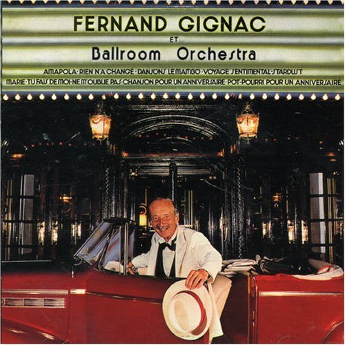Cover for Fernand Gignac · Fernand Gignac et Ballroom Orchestra (CD) (2006)