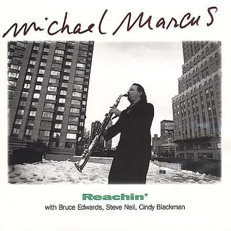 Cover for Michael Marcus · Reachin' (CD) (1996)