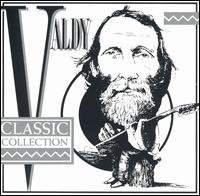 The Classic Collection - Valdy - Música - FOLK - 0075021914728 - 30 de junho de 1990