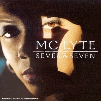 Cover for MC Lyte · Seven &amp; Seven (CD) (2002)