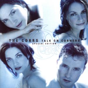 Cover for The Corrs · The Corrs - Talk on Corners (CD) [Special edition] (2010)