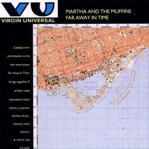 Cover for Martha &amp; the Muffins · Far Away in Time (CD) (1993)