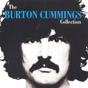 Cover for Burton Cummings · The Burton Cummings Collection (CD)