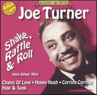 Cover for Joe Turner · Shake Rattle &amp; Roll &amp; Other Hits-Turner,Joe (CD) (1997)