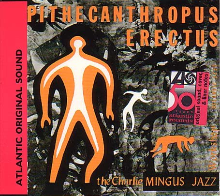 Cover for Charles Mingus · Pithecanthropus Erectus (CD) [Limited edition] [Digipak] (2021)