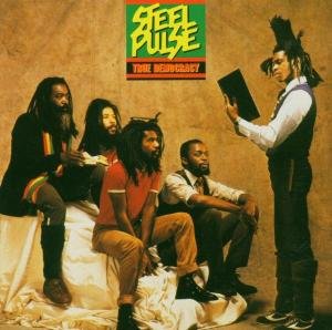 Cover for Steel Pulse · True Democracy + 4 (CD) [Expanded edition] (2005)