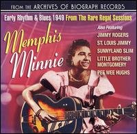 Cover for Memphis Minnie · Early Rhythm &amp; Blues 1949 from Rare Regal Sessions (CD) (2007)