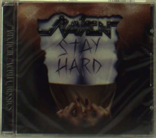 Stay Hard - Raven - Música - MAYHEM - 0090861113728 - 18 de outubro de 2006