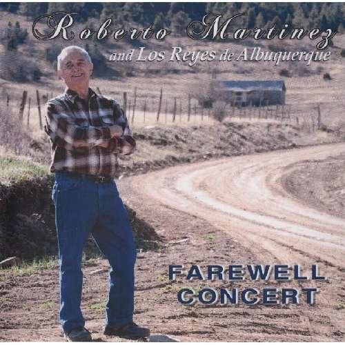 Farewell Concert - Roberto Martinez - Musiikki -  - 0093070084728 - keskiviikko 30. toukokuuta 2012