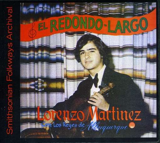 Cover for Lorenzo Martinez · El Redondo Largo (CD) (2012)