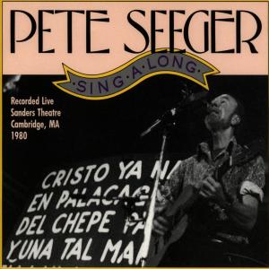 Singalong Sanders Theater 198 - Pete Seeger - Música - SMITHSONIAN FOLKWAYS - 0093074002728 - 13 de julho de 1992