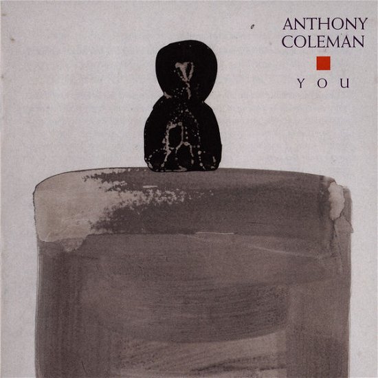 Cover for Anthony Coleman · Anthony Coleman: You (CD) (2015)