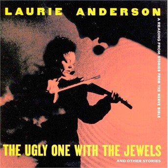 Cover for Anderson Laurie · The Ugly One with the Jewels a (CD) (2004)