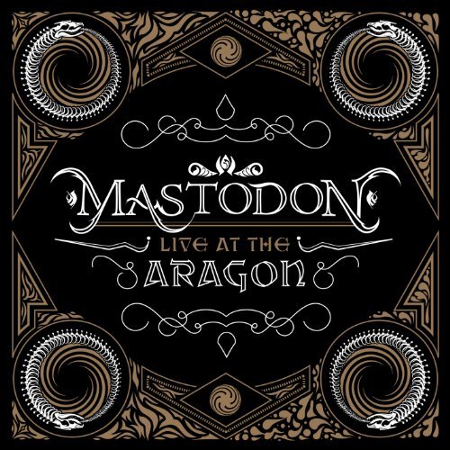 Cover for Mastodon · Live at the Aragon (CD) (2014)