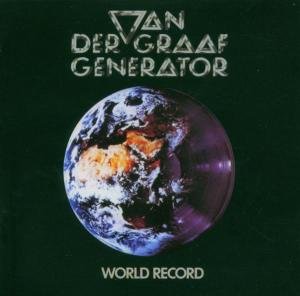 Cover for Van Der Graaf Generator · World Record (CD) [Remastered edition] (2011)