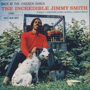 Back at the Chicken Shack - Jimmy Smith - Música - BLUE NOTE - 0094639277728 - 25 de setembro de 2007