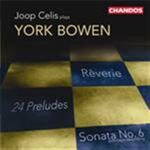 Sonata / Preludes / Reverie - Bowen / Celis - Musik - CHANDOS - 0095115127728 - 22. marts 2005