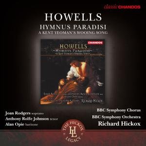 Hymnus Paradisi - H. Howells - Musiikki - CHANDOS - 0095115172728 - torstai 28. kesäkuuta 2012
