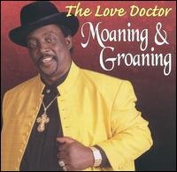 Love Doctor · Moaning & Groaning (CD) (2002)