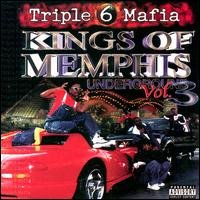 Cover for Three 6 Mafia ( Triple Six Mafia ) · Kings of Memphis: Underground 3 (CD) (2000)