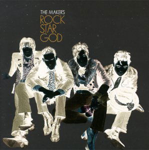 Rock Star God - Makers - Música - Sub Pop - 0098787048728 - 12 de outubro de 2000