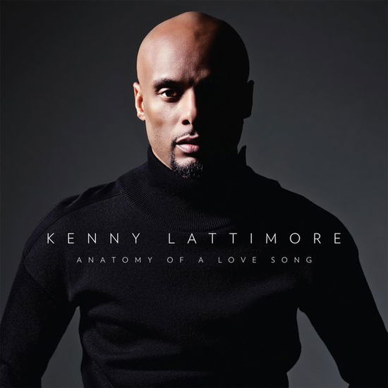 Cover for Kenny Lattimore · Anatomy Of A Love Song (CD) (2015)